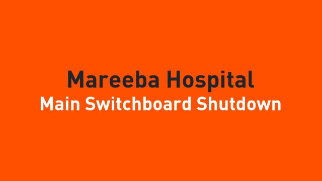 Mareeba Hospital Shutdown